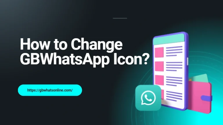 Change GBWhatsApp Icon
