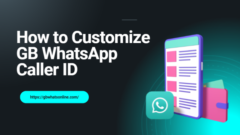 Customize GB WhatsApp